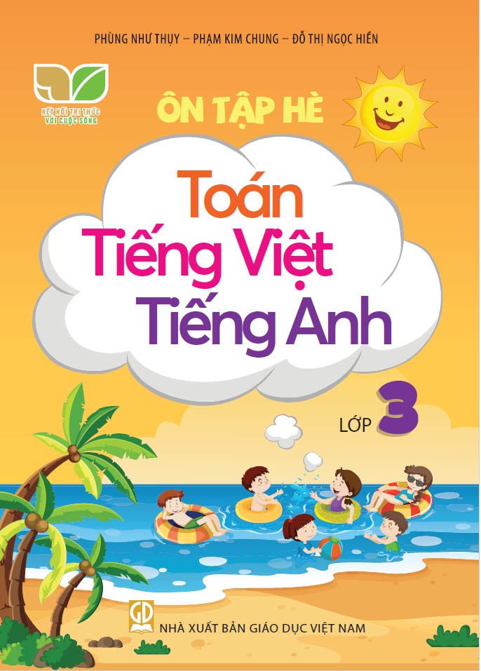 Ôn tập hè Toán - Tiếng Việt - Tiếng Anh lớp 3