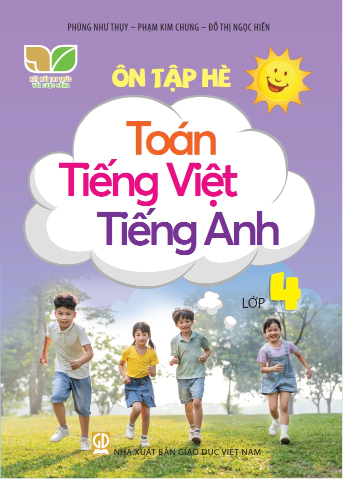 Ôn tập hè Toán - Tiếng Việt - Tiếng Anh lớp 4