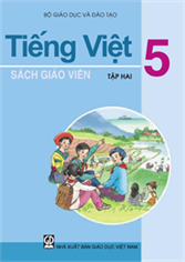 Tiếng Việt 5/2 (SGV)
